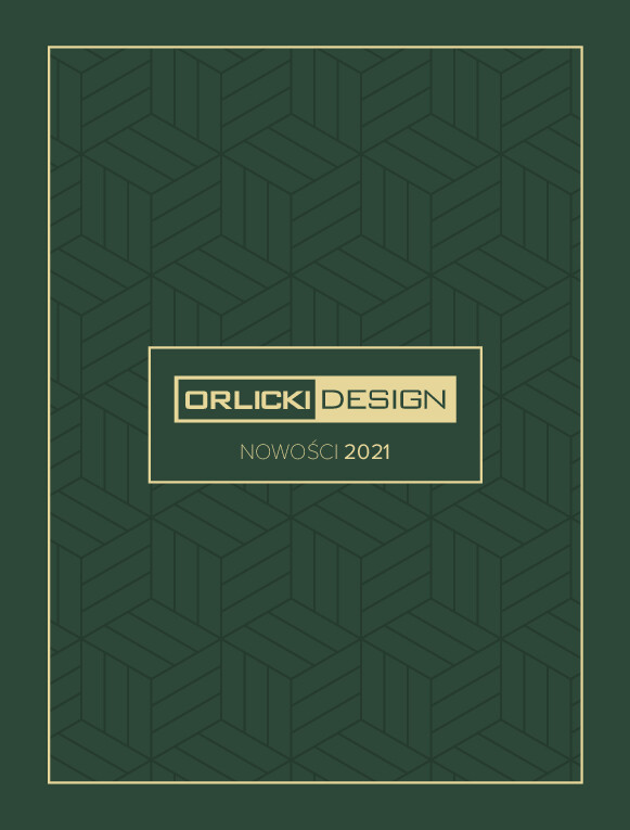 Katalog ORLICKI DESIGN - Nowości 2021
